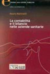 La contabilità e il bilancio nelle aziende sanitarie