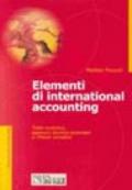 Elementi di international accounting. Tratti evolutivi, approcci tecnico-aziendali e riflessi contabili