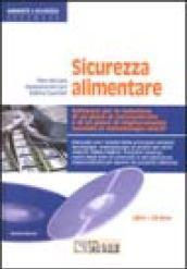 Sicurezza alimentare. Con CD-ROM