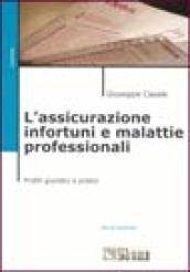 L'assicurazione infortuni e malattie professionali. Profili giuridici e pratici