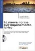 Le nuove norme sull'inquinamento idrico. Con CD-Rom