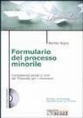 Formulario del processo minorile. Con CD-ROM