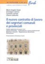 Il nuovo contratto di lavoro dei segretari comunali e provinciali