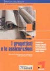 I progettisti e le assicurazioni