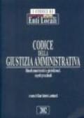 Codice della giustizia amministrativa. Rimedi amministrativi e giurisdizionali. Aspetti procedurali