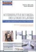 Accessibilità e sicurezza dei luoghi di lavoro