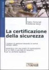 La certificazione della sicurezza