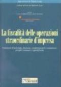 La fiscalità delle operazioni straordinarie d'impresa