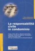 La responsabilità civile in condominio