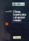 L'Europa, la moneta unica e gli operatori economici