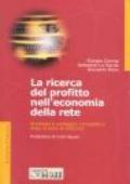 La ricerca del profitto nell'economia della rete