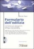 Formulario dell'edilizia. Con CD-ROM