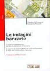 Le indagini bancarie