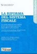 La riforma del sistema fiscale