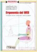 Ergonomia del web. Gli utenti, la rete, i contenuti, i siti e le pagine