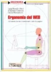 Ergonomia del web. Gli utenti, la rete, i contenuti, i siti e le pagine