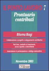 Il punto lavoro. Prontuario contributi: 7