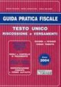 Testo unico. Riscossione e versamenti