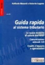 Il punto fiscale. Guida rapida al sistema tributario