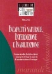 Incapacità naturale, interdizione e inabilitazione