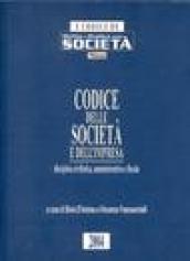 Codice delle società e dell'impresa. Disciplina civilistica, amministrativa e fiscale