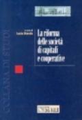 La riforma delle società di capitali e cooperative