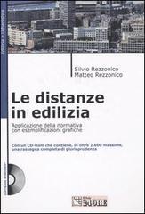 Le distanze in edilizia. Con CD-ROM