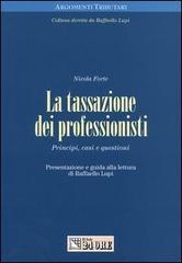 La tassazione dei professionisti. Principi, casi e questioni