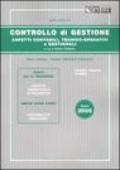 Controllo di gestione. Aspetti contabili, tecnico-operativi e gestionali