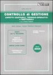 Controllo di gestione. Aspetti contabili, tecnico-operativi e gestionali