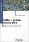 Città e piano strategico. Percorsi di governance del territorio