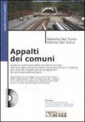 Appalti dei comuni. Con CD-ROM