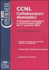 CCNL collaboratori domestici. Trattamento economico e contribuzione INPS dal 1° gennaio 2004