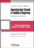 Agevolazioni fiscali e reddito d'impresa