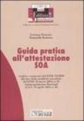 Guida pratica all'attestazione SOA