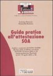 Guida pratica all'attestazione SOA