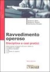 Ravvedimento operoso. Disciplina e casi pratici