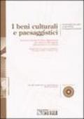 I beni culturali e paesaggistici. Con CD-ROM