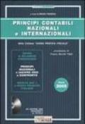 Principi contabili nazionali e internazionali. Con CD-ROM