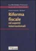 Riforma fiscale ed aspetti internazionali