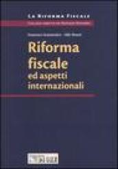Riforma fiscale ed aspetti internazionali