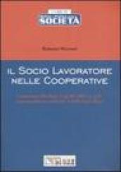 Il socio lavoratore nelle cooperative