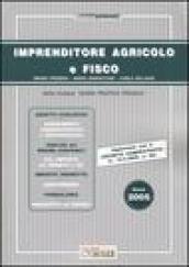 Imprenditore agricolo e fisco 2005