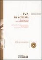 Iva in edilizia. Guida pratica alle aliquote ridotte. Con CD-ROM