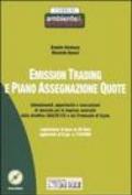 Emission trading e piano assegnazione quote. Con CD-ROM