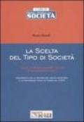 La scelta del tipo di società