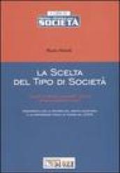 La scelta del tipo di società