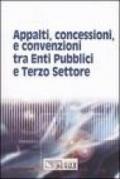 Appalti, concessioni, e convenzioni tra enti pubblici e terzo settore