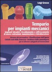 Tempario per impianti meccanici. Con CD-ROM