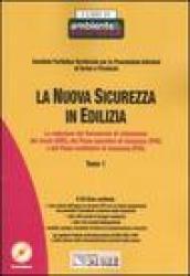 La nuova sicurezza in edilizia. Con CD-ROM (2 vol.)